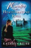 Kathryn Reiss - Murder at Heatherstone Hall, Häftad