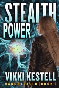 bokomslag Stealth Power (Nanostealth Book 2)