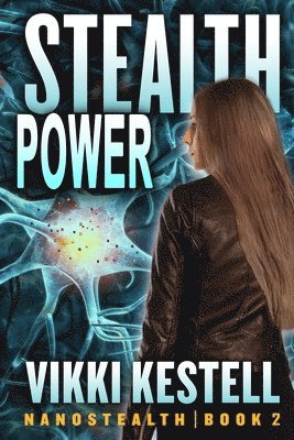 bokomslag Stealth Power (Nanostealth Book 2)