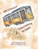 Take a Streetcar to Meet Your Cat for Supper 1