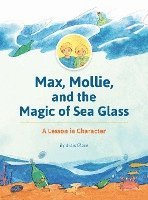 bokomslag Max, Mollie, and the Magic of Sea Glass