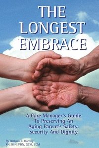 bokomslag The Longest Embrace