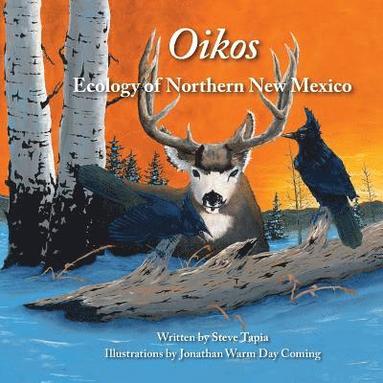 bokomslag Oikos: Ecology of Northern New Mexico
