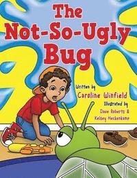 bokomslag The Not-So-Ugly Bug