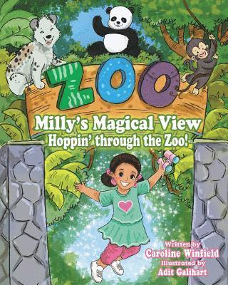 bokomslag Milly's Magical View 'Hoppin through the Zoo!'