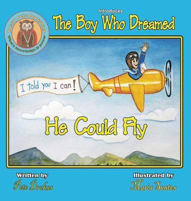 bokomslag Boy Who Dreamed He Could Fly