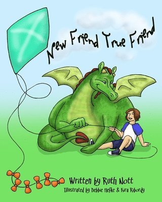 Ruth Y Nott - New Friend - True Friend, Häftad