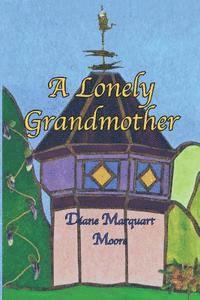 bokomslag A Lonely Grandmother