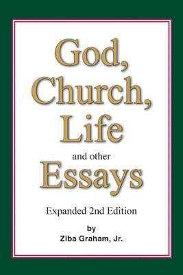 God, Church, Life and other Essays 1