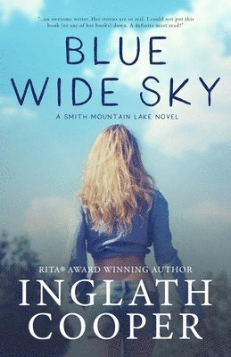 Blue Wide Sky: Book One - Smith Mountain Lake Series 1