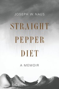 bokomslag Straight Pepper Diet