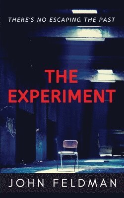 John Feldman - Experiment, Häftad