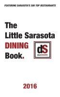 bokomslag The Little Sarasota Dining Book 2016