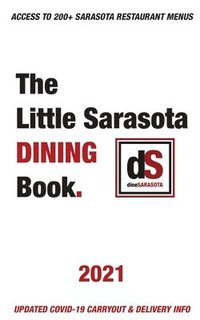 bokomslag The Little Sarasota Dining Book 2021