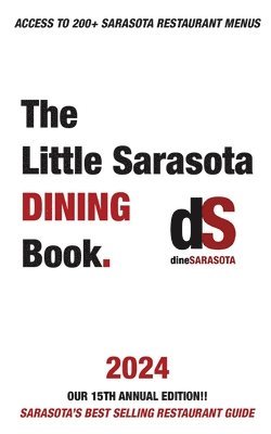 bokomslag The Little Sarasota Dining Book 2024