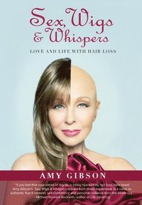 bokomslag Sex, Wigs & Whispers