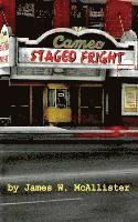 Staged Fright: A John Martin Adventure 1
