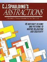 bokomslag C.J.Spaulding's Abstractions: A Coloring Book for Relaxation and Creativity