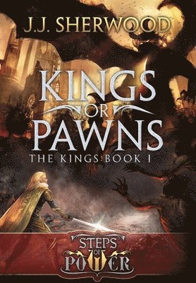 Kings or Pawns (Steps of Power 1