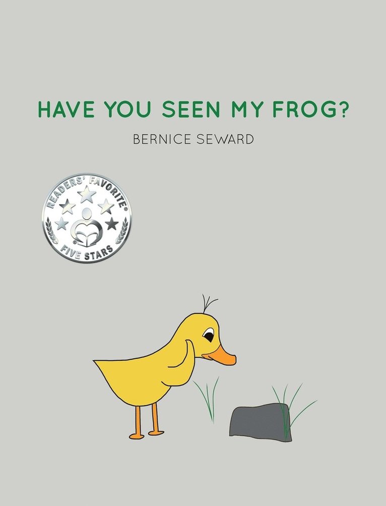 Have You Seen My Frog? 1