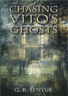 Chasing Vito's Ghosts 1