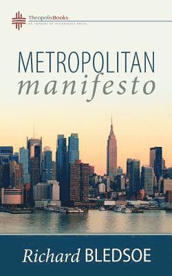 bokomslag Metropolitan Manifesto