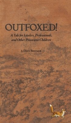Dave Bricker - Outfoxed!, Inbunden