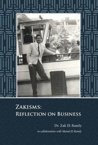 bokomslag Zakisms: Reflection on Business