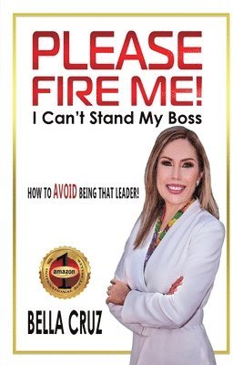 Please Fire Me! I Can't Stand My Boss 1