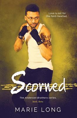 Scorned 1