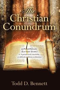 bokomslag The Christian Conundrum