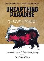 bokomslag Unearthing Paradise: Montana Writers in Defense of Greater Yellowstone