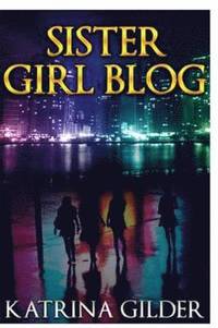 bokomslag Sister Girl Blog