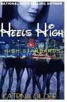 bokomslag Heels High & High Standards