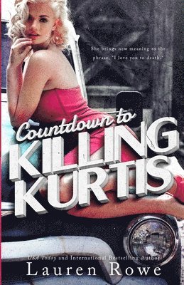 Countdown to Killing Kurtis 1