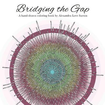 Bridging the Gap 1