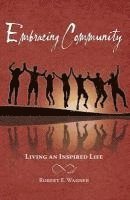 Embracing Community: Living an Inspired Life 1