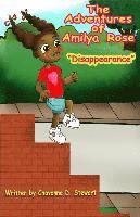 bokomslag The Adventures of Amilya Rose: Disappearance