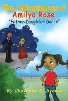 bokomslag The Adventures of Amilya Rose: Father-Daughter Dance