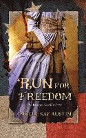 bokomslag Run For Freedom
