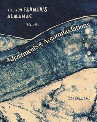 bokomslag The New Farmer's Almanac, Volume VI
