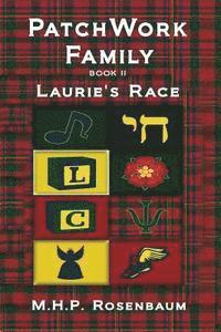 bokomslag Patchwork Family Book II: Laurie's Race