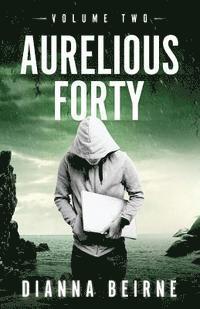 Aurelious Forty: Volume Two