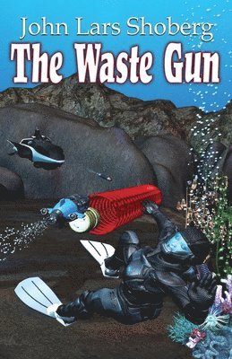 bokomslag Waste Gun