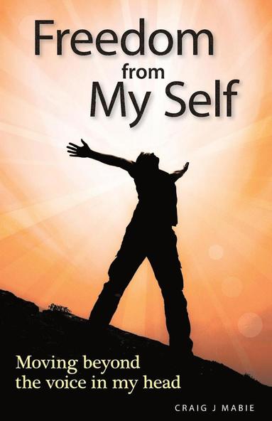 bokomslag Freedom from My Self