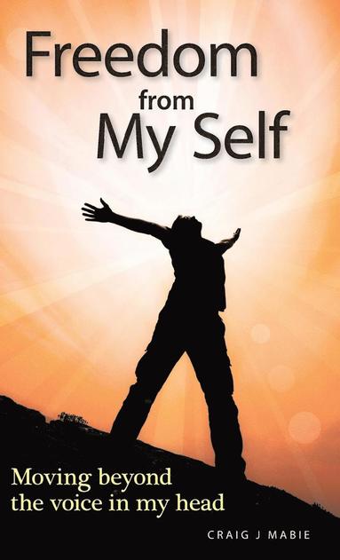 bokomslag Freedom from My Self