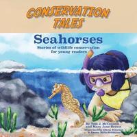 bokomslag Conservation Tales: Seahorses