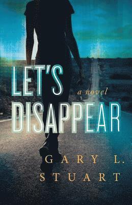 Let's Disappear 1