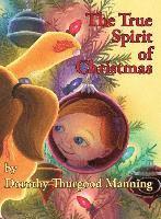 True Spirit of Christmas 1