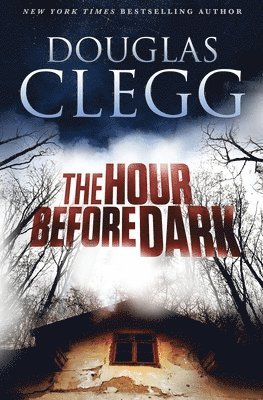 Hour Before Dark